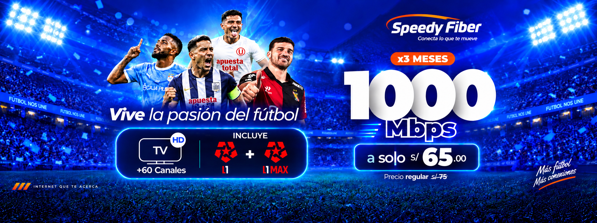 Promoción Speedy Fiber 1000 Mbps fútbol
